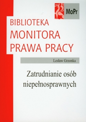 Zatrudnianie osób niepełnosprawnych - Grzonka Lesław