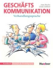 Geschafts Kommunikation Verhandlungssprache Podręcznik