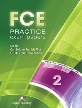 FCE Practice Exam Papers 2 + Digibook - Evans Virginia, Dooley Jenny, Milton James
