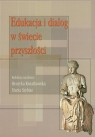 Edukacja i dialog w świecie przyszłości