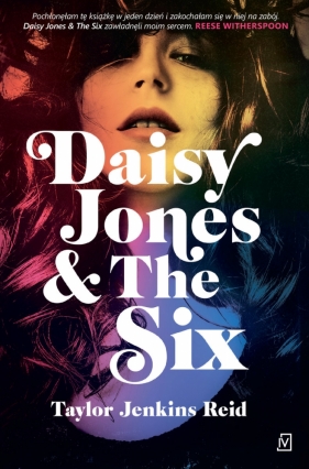 Daisy Jones & The Six - Jenkins Reid Taylor