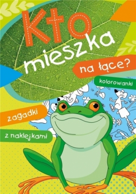 Kto mieszka na łące? - Ewa Stadtmüller, Wiesław Drabik