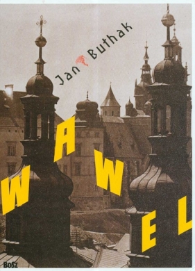 Wawel - Bułhak Jan