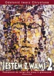 Jestem z wami 2 Podręcznik Odsłonić twarz Chrystusa (Uszkodzona okładka)