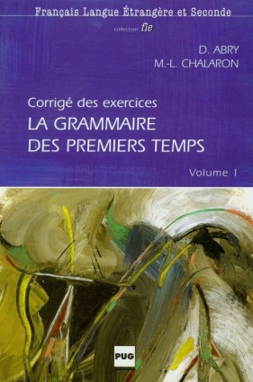 La grammaire des premiers temps 1 Corrige des exercises