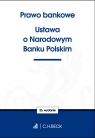 Prawo bankowe Ustawa o Narodowym Banku Polskim