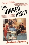 The Dinner Party Joshua Ferris