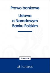 Prawo bankowe Ustawa o Narodowym Banku Polskim