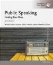 Public Speaking: Finding Your Voice: Global Edition