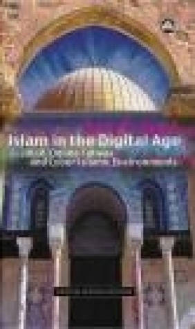 Islam in the Digital Age Gary R. Bunt