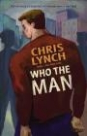 Who the Man