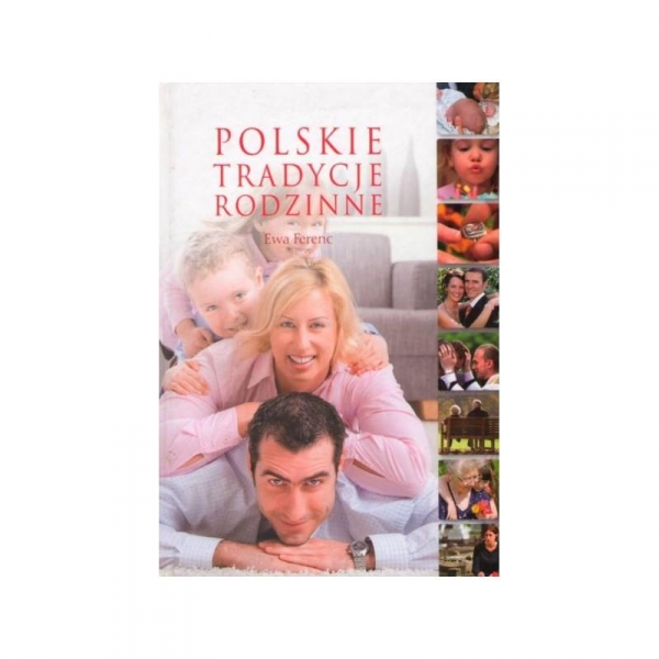 Polskie tradycje rodzinne (Uszkodzona okładka)