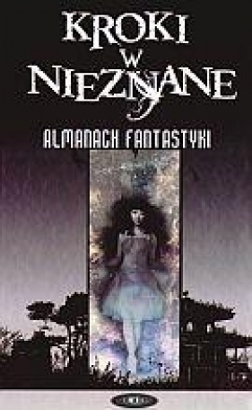 Kroki w nieznane 2008 Tom 4 - <br />