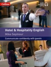 Collins English for Work - Hotel and Hospitality English: A1-A2 - Seymour Mike