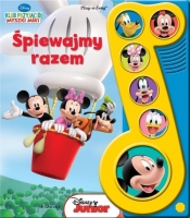 Śpiewajmy razem Klub Myszki Miki - Opracowanie zbiorowe