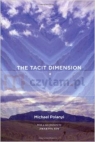 Tacit Dimension Polanyi, Michael