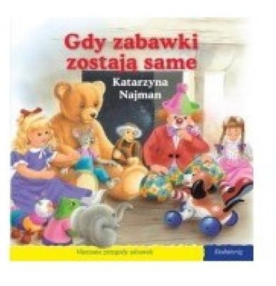 101 bajek - Gdy zabawki zostają same