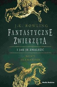 <img src='https://webimage.pl/pics/984/2/d842286.jpg' style='height:440px' /> Fantastyczne zwierzęta i jak je znaleźć (Uszkodzona okładka)