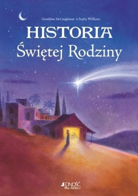 Historia Świętej Rodziny - McCaughrean Geraldine, Williams Sophy