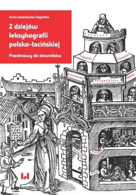 Z dziejów leksykografii polsko-łacińskiej. - Anna Lenartowicz-Zagrodna