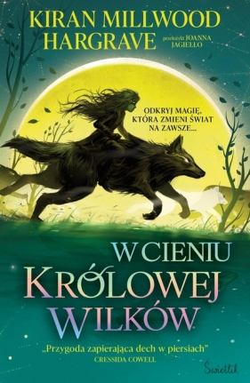 Księgi Geomanty. Tom 1. W cieniu królowej wilków. - Kiran Millwood Hargrave