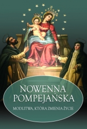 Nowenna Pompejańska - Stanisław Maria Kałdon