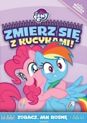 My Little Pony. Zmierz się z kucykami! - Opracowanie zbiorowe