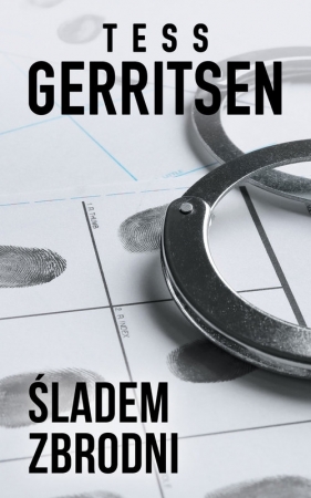 Śladem zbrodni - Tess Gerritsen