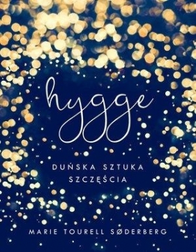 Hygge - Marie Tourell Søderberg