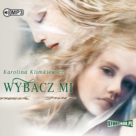 Wybacz mi - Karolina Klimkiewicz