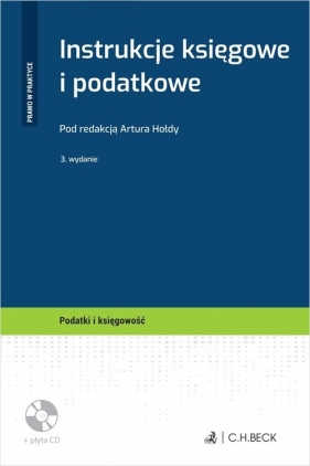 Instrukcje księgowe i podatkowe + płyta CD w3 - Artur Hołda
