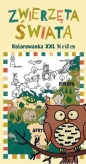 Kolorowanka XXL. Zwierzęta świata - Opracowanie zbiorowe