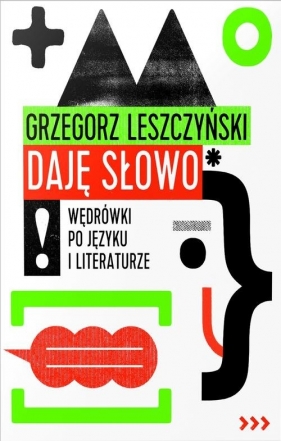 Daję słowo - Łeszczyński Grzegorz