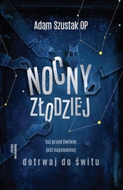 Nocny złodziej - Adam Szustak