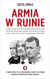 Armia w ruinie - Edyta Żemła