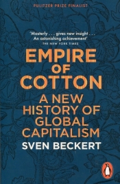 Empire of Cotton A New History of Global Capitalism