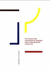 The Values and Valuation of Modern and contemporary visual art - Kiliszek Joanna 