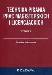 Technika pisania prac magisterskich i licencjackich - Radosław Zenderowski