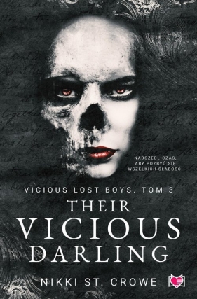 Their Vicious Darling. Vicious Lost Boys. Tom 3 - Crowe Nikki St.