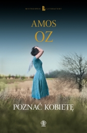 Poznać kobietę - Oz Amos