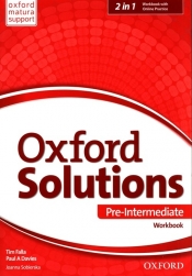 Oxford Solutions Pre Intermediate Workbook + Online Practice - Falla Tim, Paul Davies, Sobierska Joanna