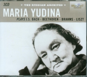 The Russian Archives: Yudina plays J.S. Bach Beethoven Brahms Liszt - <br />