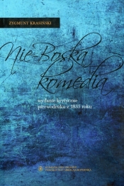 Nie-Boska komedia - Zygmunt Krasiński