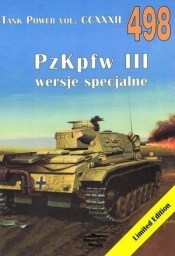 Tank Power vol.CCXXXII 498 PZKPFW III - Janusz Ledwoch