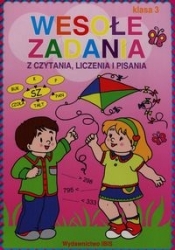 Wesołe zadania z czytania liczenia i pisania klasa 3 - Wioletta Czekalewska