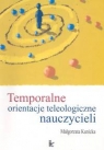 Temporalne orientacje teleologiczne nauczycieli