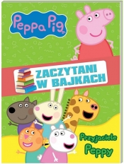Peppa Pig. Zaczytani w bajkach cz.2 Peppa poznaje świat