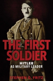 First Soldier - Fritz Stephen