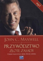 Przywództwo Złote zasady (Audiobook) - Maxwell John C.