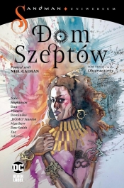 Sandman Uniwersum. Dom Szeptów. Obserwatorzy. Tom 3 - Nalo Hopkinson, Dan Watters